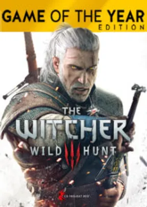 The Witcher 3: Wild Hunt - Game of the Year Edition - R$ 39,99