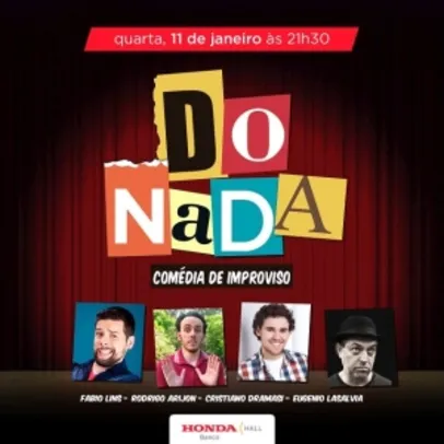 Quarta 11/01 21h30: DO NADA - Improviso com Fabio Lins, Rodrigo Arijon, Cristiano Dramasi e Eugenio Lasalvia