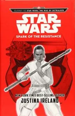 Journey to Star Wars: The Rise of Skywalker Spark of the Resistance (Inglês) Capa dura – Ilustrado R$31