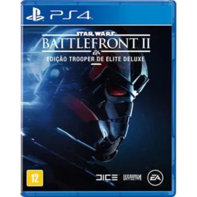 Star Wars Battlefront 2 Deluxe PS4 - R$179,99