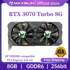[NOVO USUÁRIO] Placa de vídeo Maxsun RTX 3070 Turbo 8GB GDDR6 256 bits