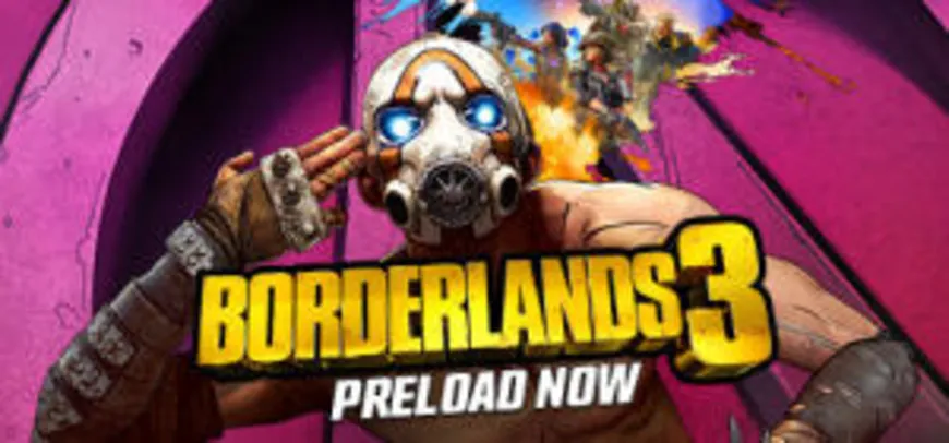 (Pré-venda) Borderlands 3 na Steam com 50% de desconto