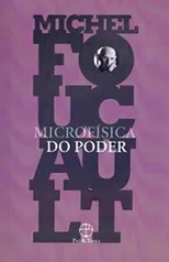 Livro | Microfísica do poder , Michel Foucault | R$ 32