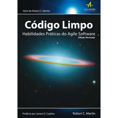 [CC Ame R$37,76] Livro - Código limpo: Habilidades práticas do Agile Software