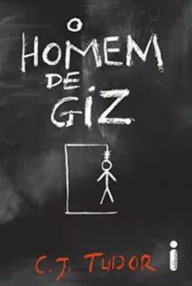 O Homem de Giz por R$9,90 [eBook]