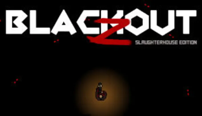 [GRÁTIS] Jogo: Blackout Z: Slaughterhouse Edition