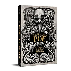 O Corvo e outras histórias - Edgar allan poe