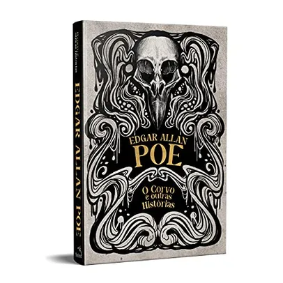 O Corvo e outras histórias - Edgar allan poe