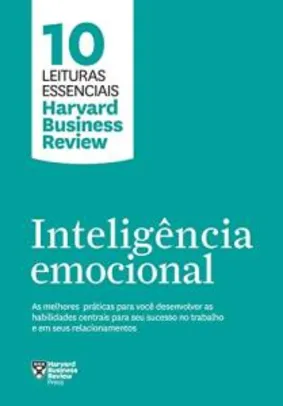 ebook - Inteligência emocional (10 leituras essenciais - HBR) | R$13