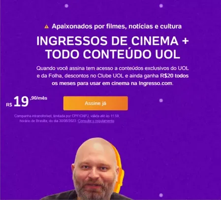 Conteúdo UOL+Folha e receba R$ 20 no ingresso.com