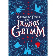 Livro - Contos de fadas dos irmãos Grimm | R$ 10