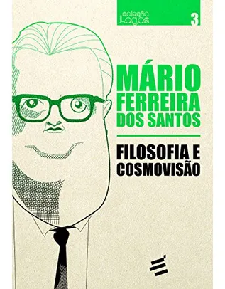 Filosofia e Cosmovisão: 1