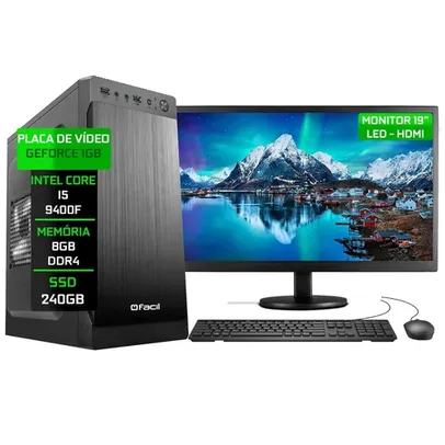 Computador Completo Fácil Intel Core i5 9400f (Nona Geração) 8GB DDR4 GeForce Nvidia 1GB SSD 240GB Monitor 19" HDMI LED