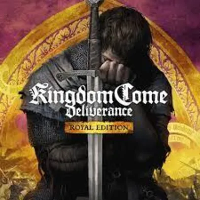 Kingdom Come Deliverance Royal Edition - PS4