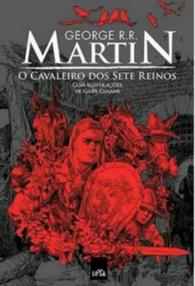[Submarino] Livro - O Cavaleiro dos Sete Reinos - Ilustrado - R$ 35,11