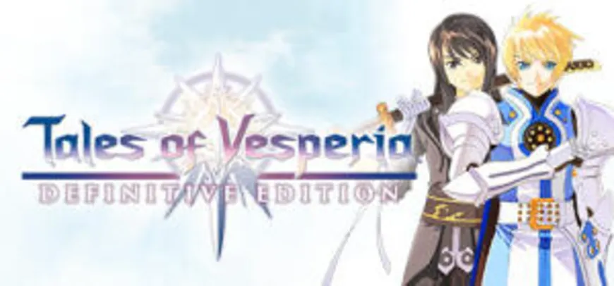 Tales of Vesperia: Definitive Edition | R$ 35