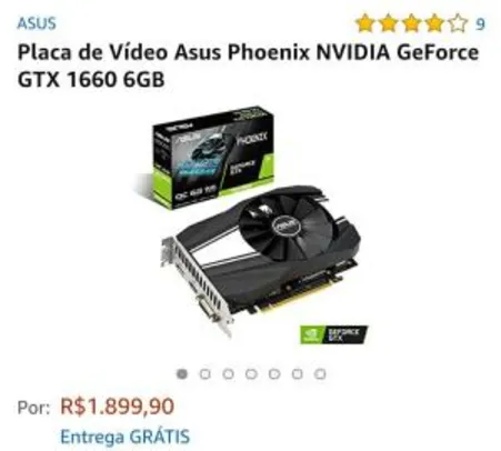 Placa de Vídeo Asus Phoenix NVIDIA GeForce GTX 1660 6GB | R$1899