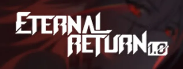 Eternal Return