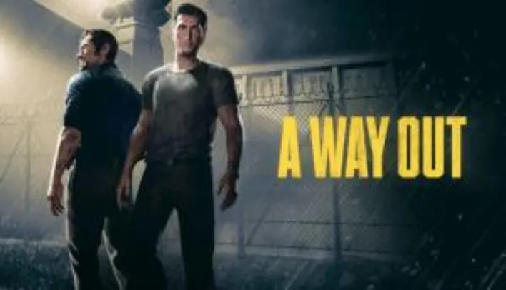 A Way Out | R$13