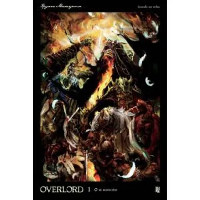 Overlord Vol. 1 - O Rei Morto Vivo