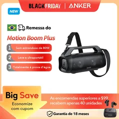 [Do Brasil] Caixa de Som Soundcore by Anker Motion Boom Plus 80W