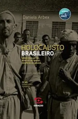 Saindo por R$ 7: ebook | Holocausto Brasileiro - R$7 | Pelando