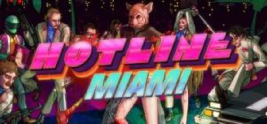 [Steam] Jogo Hotline Miami 75% OFF - R$4