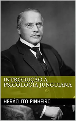 Introdução à Psicologia Junguiana