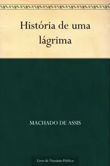 eBook Kindle | História de uma lágrima