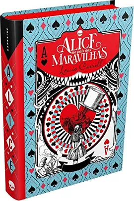 Alice no País das Maravilhas (Classic Edition) Capa Dura | R$36
