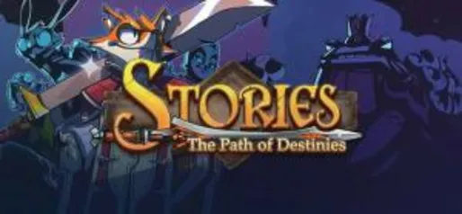 O jogo Stories: The Path of Destinies está gratuito no Steam.