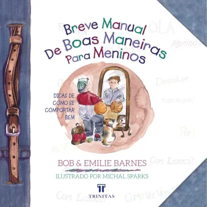 Livro - Breve Manual de Boas Maneiras Para Meninos