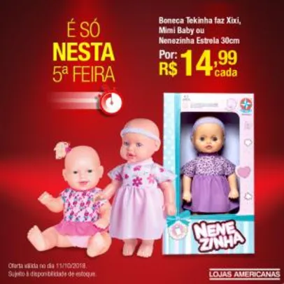 [Americanas - Loja Física] Boneca Tekinha Faz Xixi, Mimi Baby ou Nenezinha Estrela 30cm por R$ 14,99 cada