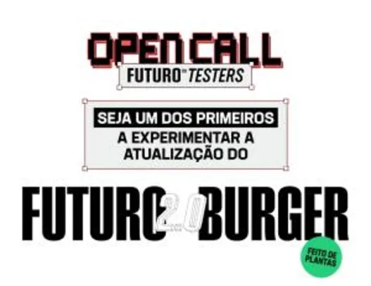 [RJ e SP] Seja um testador do Futuro Burger 2.0