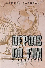 eBook Grátis: Depois do Fim: O Renascer