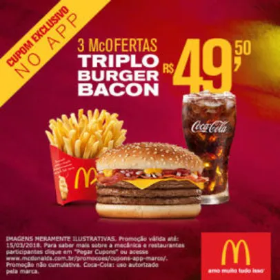 3 McOfertas Triplo Burger Bacon no McDonald's - R$49,50
