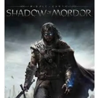 Steam - Middle-Earth: Shadow of Mordor | R$11