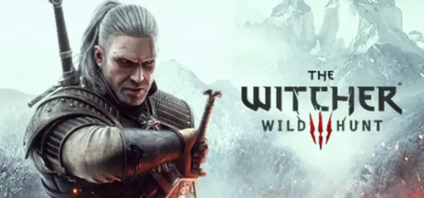 [STEAM] The Witcher 3: Wild Hunt : Complete Edition e afins