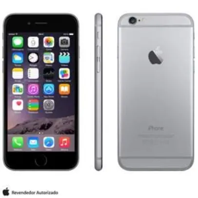 [FAST] iPhone 6 Space Gray, com Tela de 4,7”, 4G, 16 GB e Câmera de 8 MP - MG3A2BR/A R$ 2.860