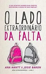 O Lado Extraordinário da Falta: eBook Kindle