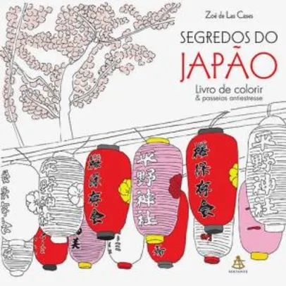 Livro para Colorir - Segredos do Japão - R$5,00