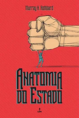 [Prime] Anatomia do estado - grátis 