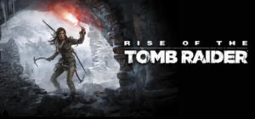 Rise of the Tomb Raider: 20 Year Celebration (PC) - R$ 43 (67% OFF)