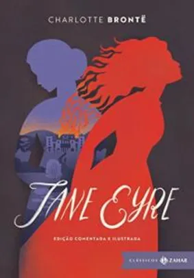 eBook - Jane Eyre: edição comentada e ilustrada: Uma autobiografia (Clássicos Zahar)