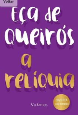 Ebook A Relíquia - Eça de Queiroz | R$4