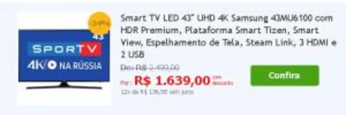 Samsung 4k 43MU6100 por R$1639,00 em até x12 Cartão!​​