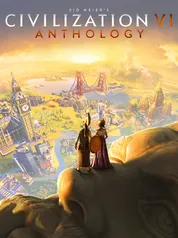 Sid Meier's Civilization® VI Anthology