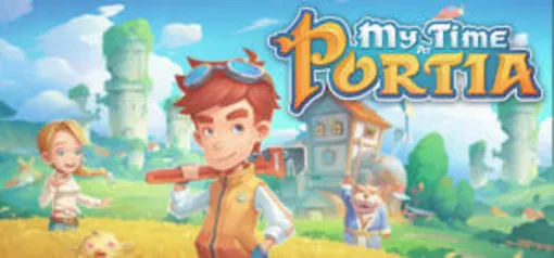 [GRÁTIS] My Time At Portia | Epic Games