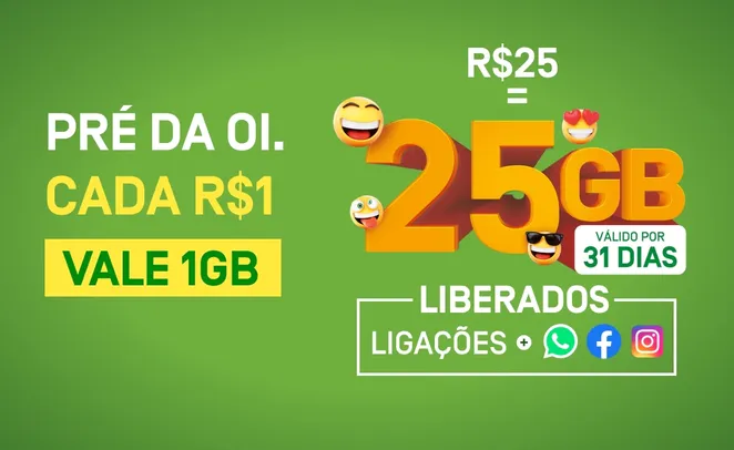 Pré da Oi - Por R$25 tenha 25GB de Internet