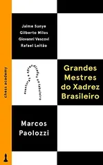 eBook Grandes Mestres do Xadrez Brasileiro |